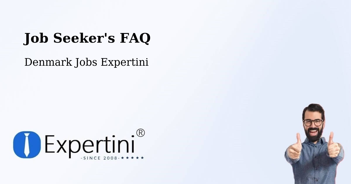Job Seeker FAQ – Varde Kommune - Denmark Jobs Expertini